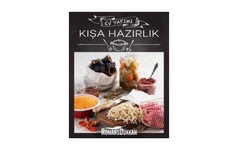 Sofra Kışa Hazırlık - Ev Yapımı / Kolektif / / 9772602228069